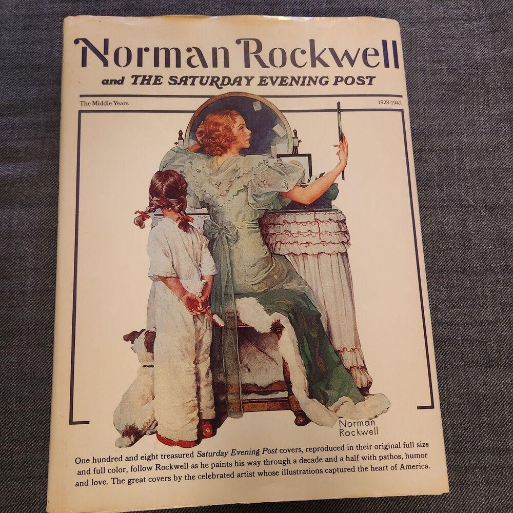 Norman Rockwell and the Saturday Evening Post Vol. 2 : The Middle Years